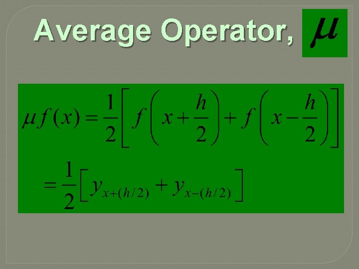 Average Operator, 