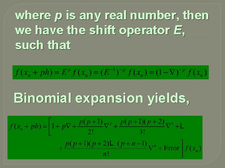 where p is any real number, then we have the shift operator E, such