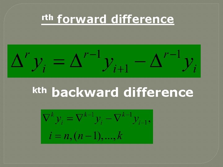 rth kth forward difference backward difference 