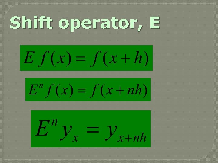 Shift operator, E 