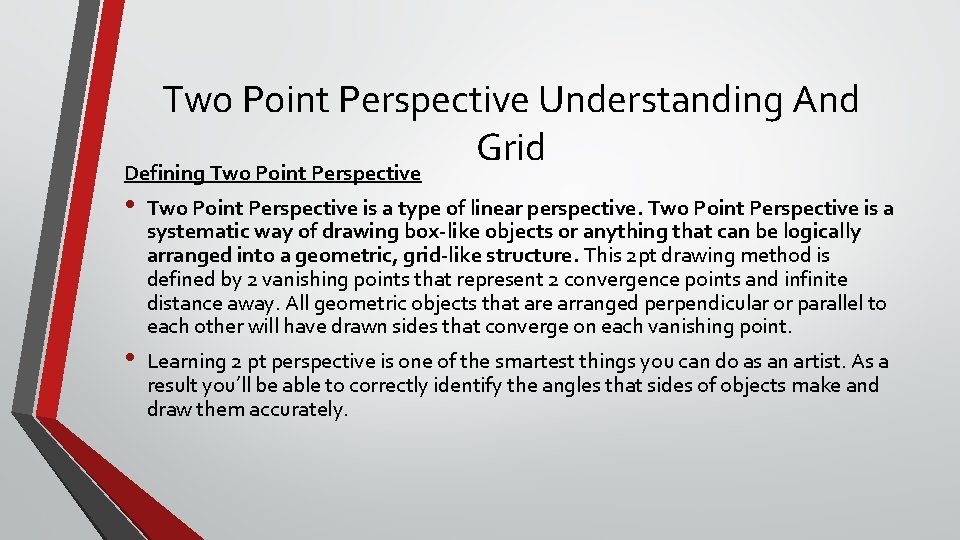 Two Point Perspective Understanding And Grid Defining Two Point Perspective • • Two Point