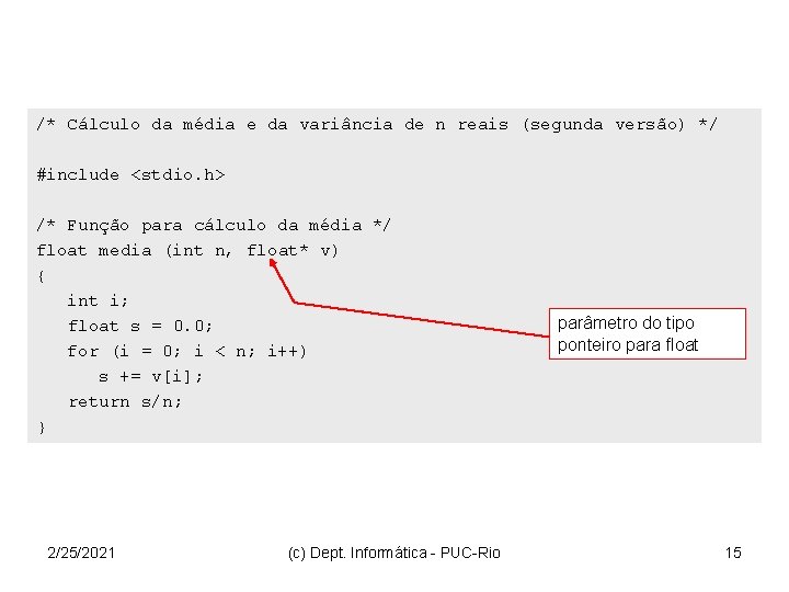 /* Cálculo da média e da variância de n reais (segunda versão) */ #include