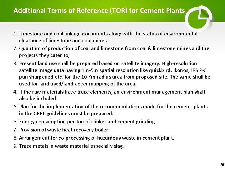 Additional Terms of Reference (TOR) for Cement Plants 1. Limestone and coal linkage documents
