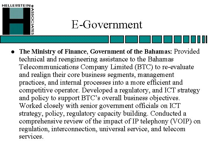 E-Government l The Ministry of Finance, Government of the Bahamas: Provided technical and reengineering