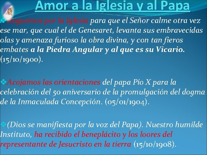 Amor a la Iglesia y al Papa v. Roguemos por la Iglesia para que