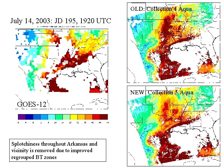 OLD: Collection 4 Aqua July 14, 2003: JD 195, 1920 UTC NEW: Collection 5