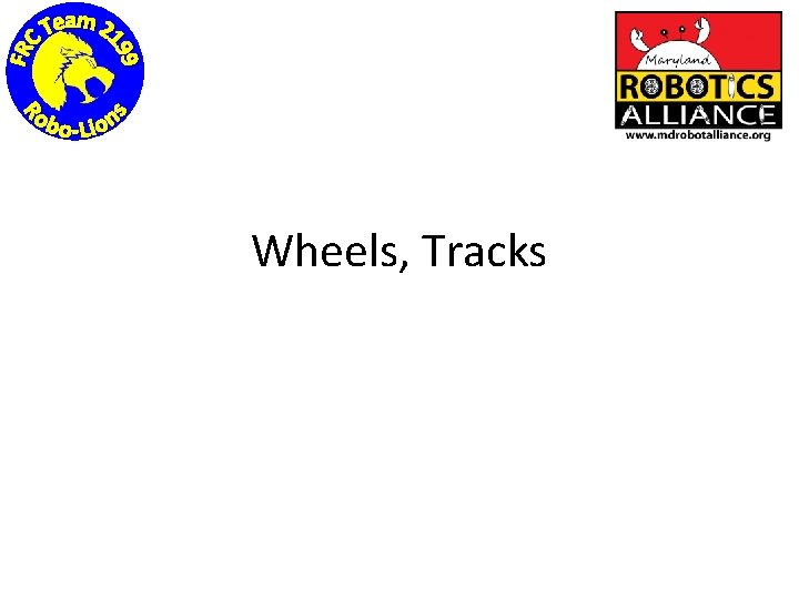 Wheels, Tracks 