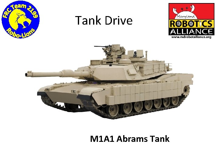 Tank Drive M 1 A 1 Abrams Tank 