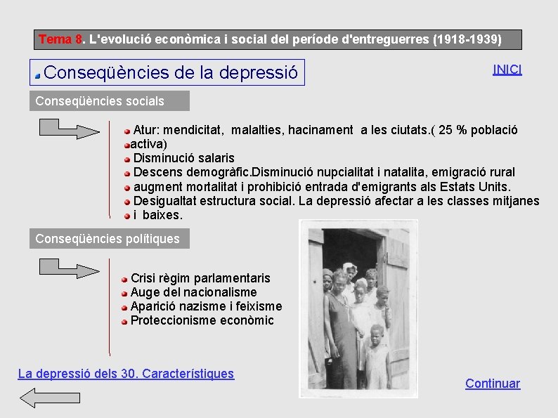 Tema 8. L'evolució econòmica i social del període d'entreguerres (1918 -1939) Conseqüències de la