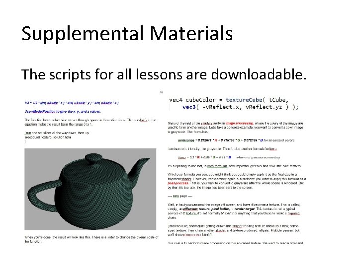 Supplemental Materials The scripts for all lessons are downloadable. Supplemental Materials The scripts for all lessons are downloadable.