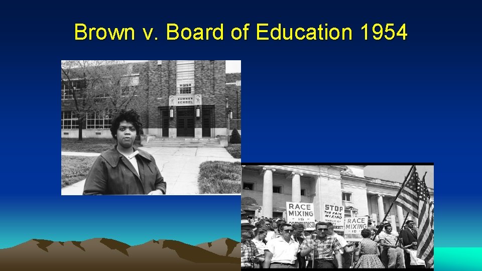 Brown v. Board of Education 1954 