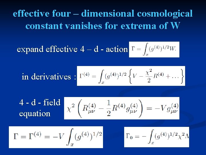 effective four – dimensional cosmological constant vanishes for extrema of W expand effective 4