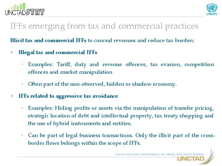 IFFs emerging from tax and commercial practices Illicit tax and commercial IFFs to conceal