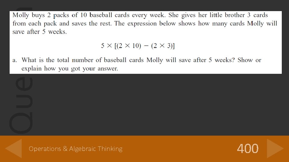 Question Operations & Algebraic Thinking 400 