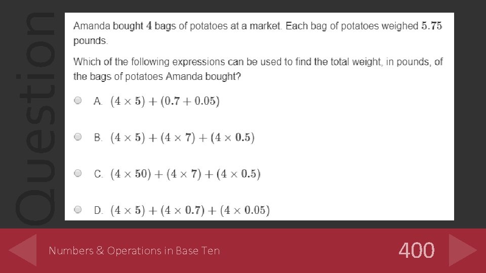 Question Numbers & Operations in Base Ten 400 