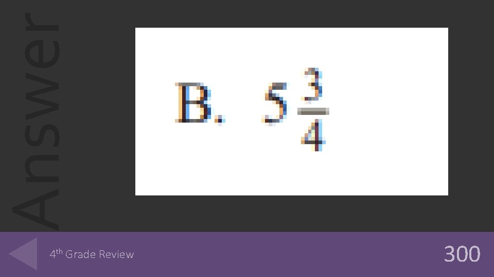 Answer 4 th Grade Review 300 