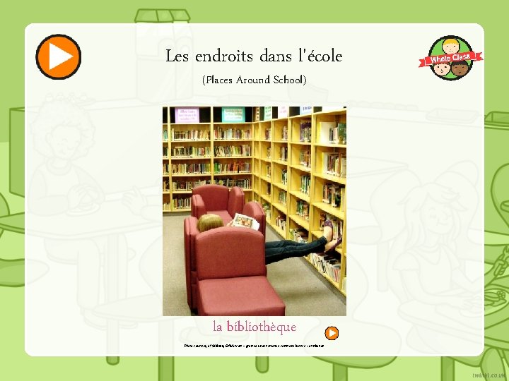 Les endroits dans l'école (Places Around School) la bibliothèque Photo courtesy of vblibrary @flickr.