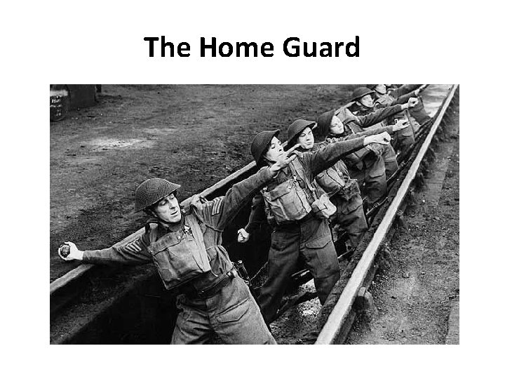 The Home Guard 