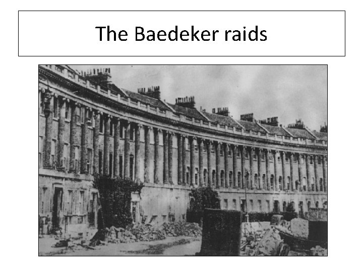 The Baedeker raids 