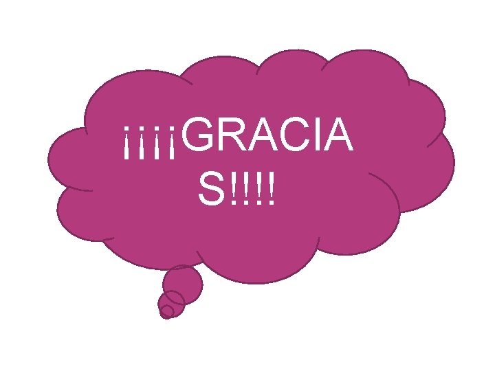 ¡¡¡¡GRACIA S!!!! 