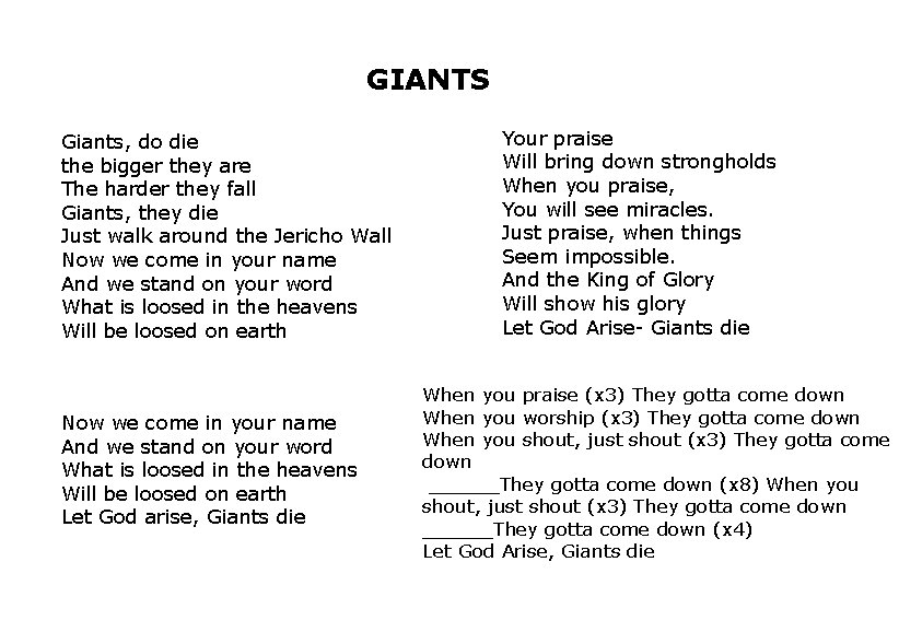 GIANTS Giants, do die the bigger they are The harder they fall Giants, they