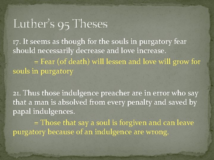 Luther’s 95 Theses 17. It seems as though for the souls in purgatory fear Luther’s 95 Theses 17. It seems as though for the souls in purgatory fear