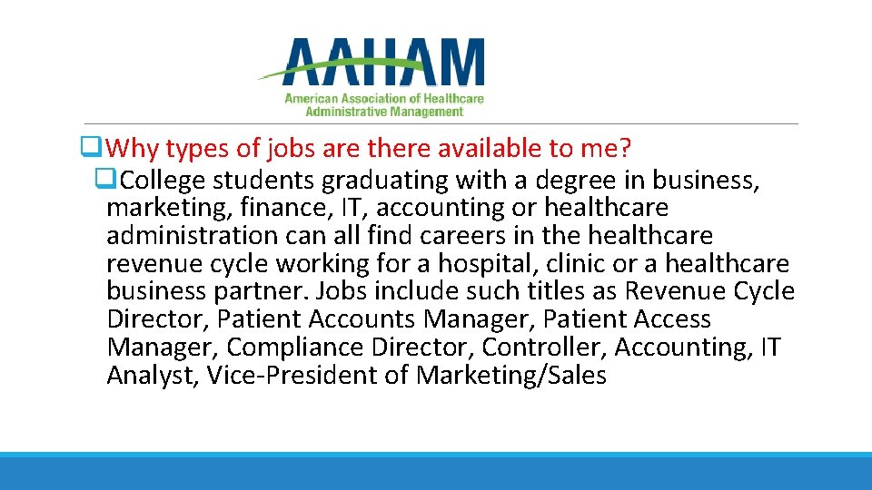q. Why types of jobs are there available to me? q. College students graduating