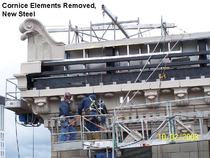 Cornice Elements Removed, New Steel A Terminal Transaction – Exterior Renovation 