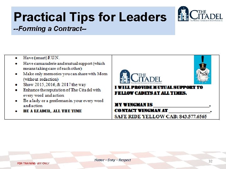 Practical Tips for Leaders --Forming a Contract-- FOR TRAINING USE ONLY Honor – Duty
