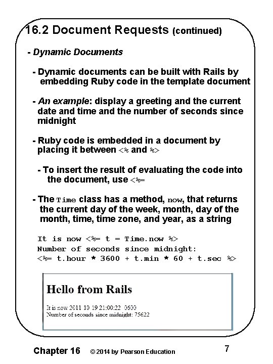 16. 2 Document Requests (continued) - Dynamic Documents - Dynamic documents can be built