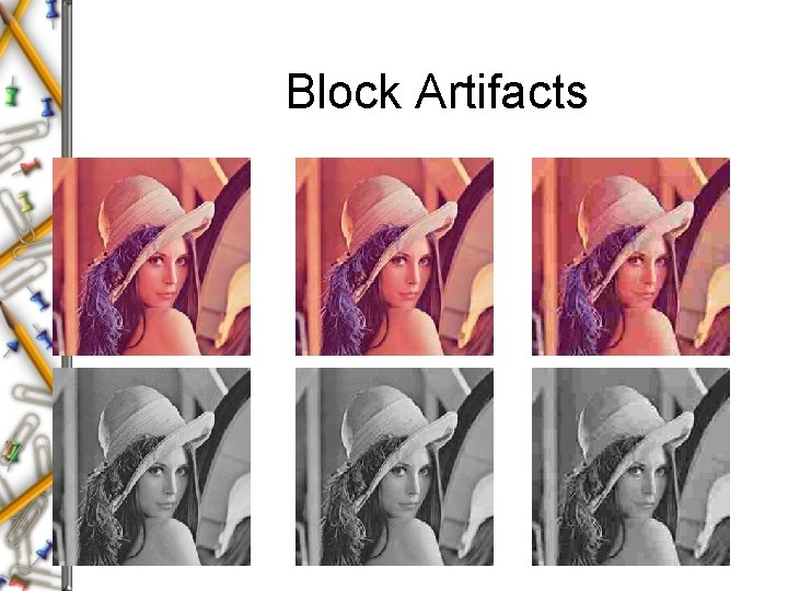 Block Artifacts 