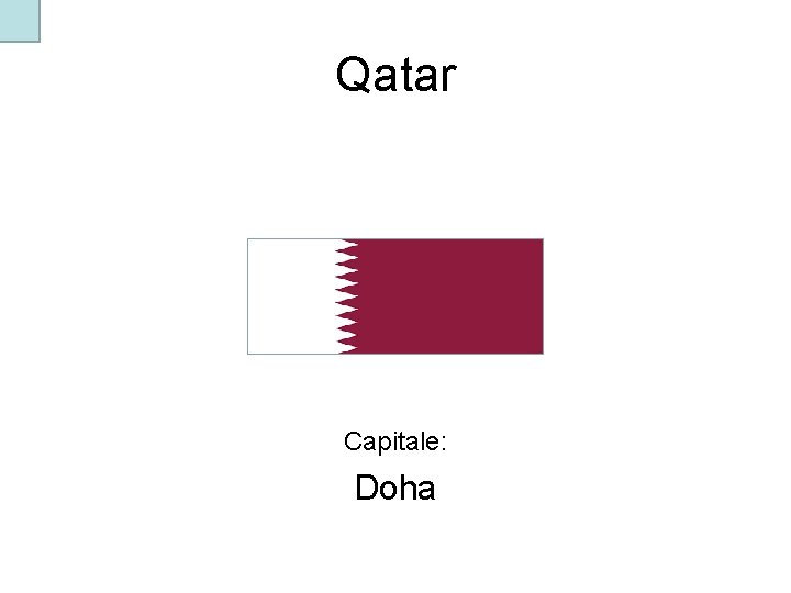 Qatar Capitale: Doha 