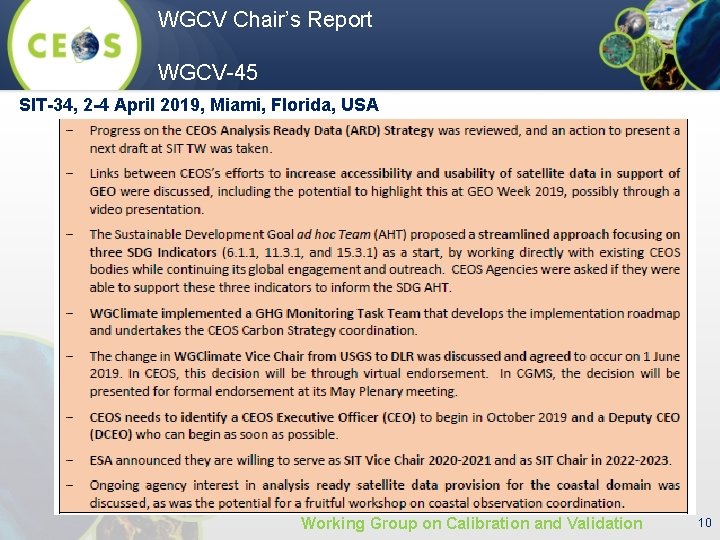 WGCV Chair’s Report WGCV-45 SIT-34, 2 -4 April 2019, Miami, Florida, USA Working Group