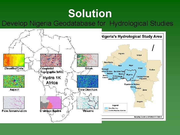 Solution Develop Nigeria Geodatabase for Hydrological Studies 