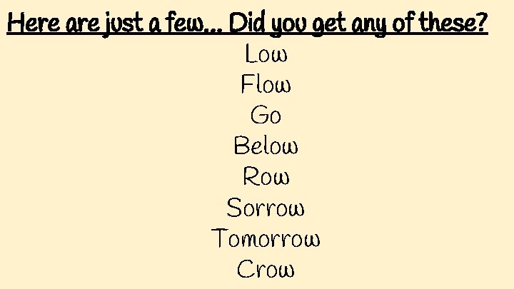 Here are just a few… Did you get any of these? Low Flow Go