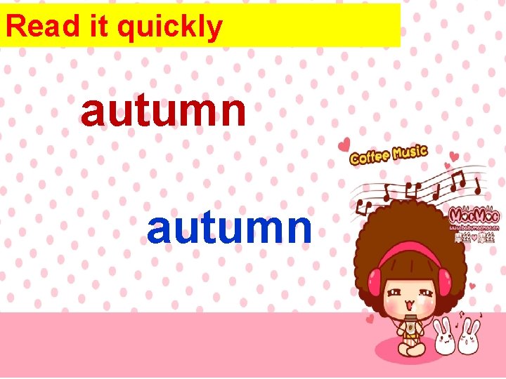 Read it quickly autumn 