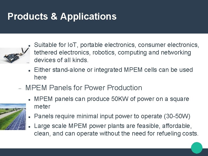 Products & Applications Suitable for Io. T, portable electronics, consumer electronics, tethered electronics, robotics, Products & Applications Suitable for Io. T, portable electronics, consumer electronics, tethered electronics, robotics,