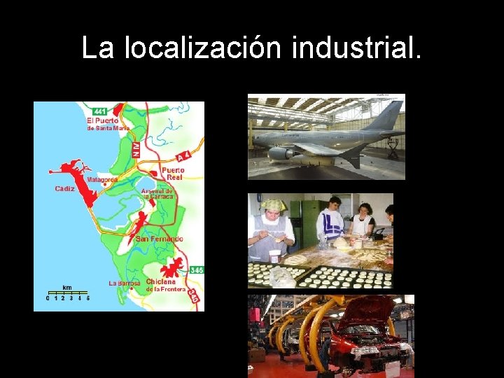 La localización industrial. 