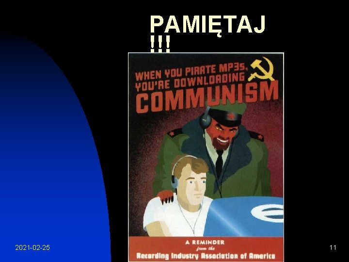 PAMIĘTAJ !!! 2021 -02 -25 11 PAMIĘTAJ !!! 2021 -02 -25 11