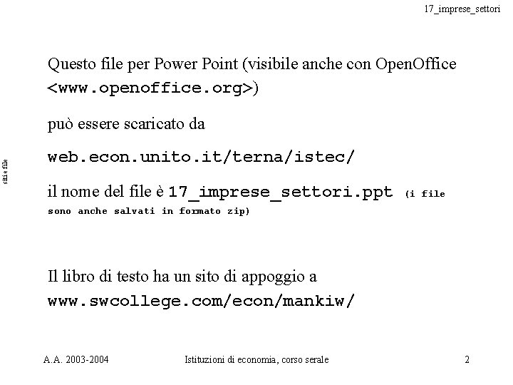 17_imprese_settori Questo file per Power Point (visibile anche con Open. Office <www. openoffice. org>)