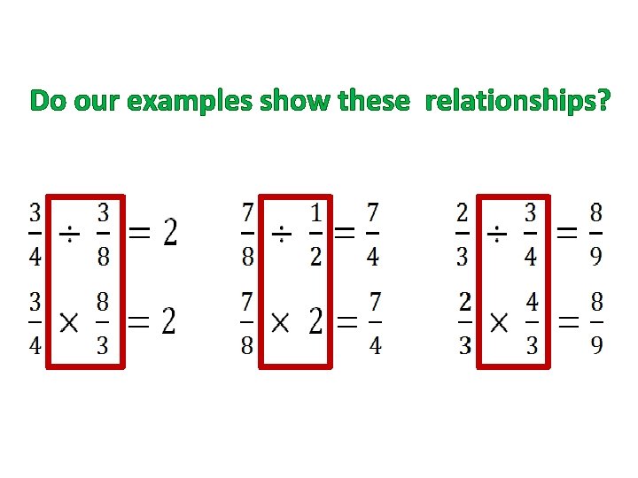 Do our examples show these relationships? 