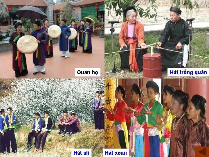 Quan họ Hát sli Hát trống quân Hát xoan 