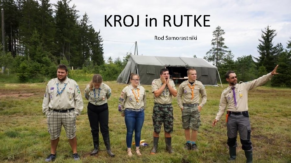 KROJ in RUTKE Rod Samorastniki 