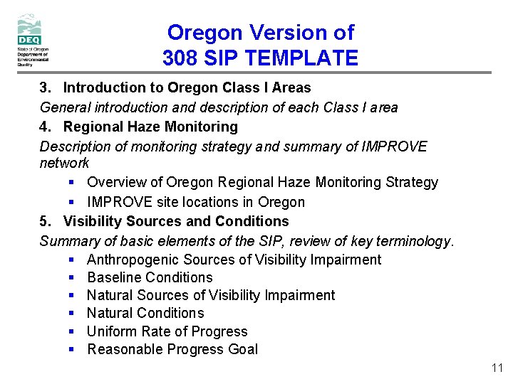 Oregon Version of 308 SIP TEMPLATE 3. Introduction to Oregon Class I Areas General Oregon Version of 308 SIP TEMPLATE 3. Introduction to Oregon Class I Areas General