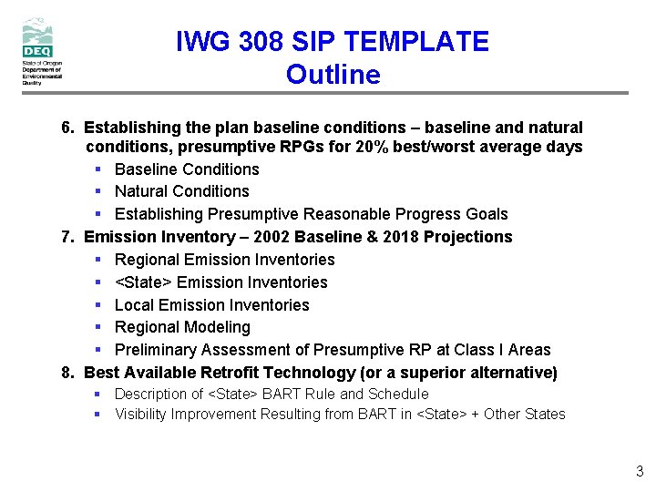 IWG 308 SIP TEMPLATE Outline 6. Establishing the plan baseline conditions – baseline and IWG 308 SIP TEMPLATE Outline 6. Establishing the plan baseline conditions – baseline and