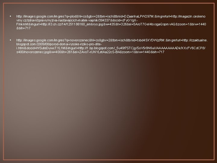  • http: //images. google. com/imgres? q=plod&hl=cs&gbv=2&tbm=isch&tbnid=DZaanha. LPW 297 M: &imgrefurl=http: //magazin. ceskeno viny.