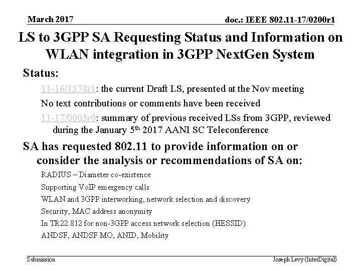 March 2017 doc. : IEEE 802. 11 -17/0200 r 1 LS to 3 GPP