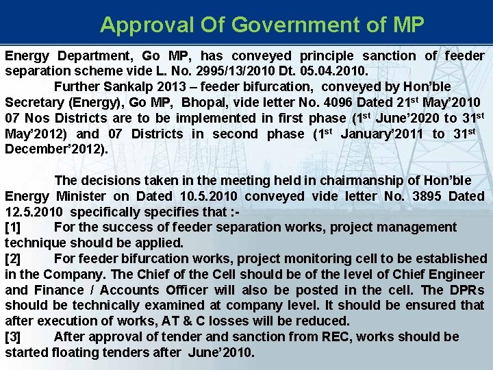 Approval Of Government of MP Energy Department, Go MP, has conveyed principle sanction Approval Of Government of MP Energy Department, Go MP, has conveyed principle sanction