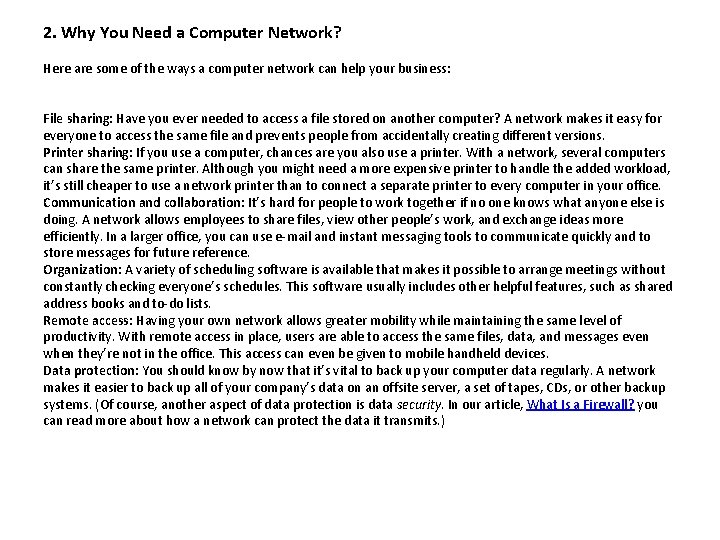 2. Why You Need a Computer Network? Here are some of the ways a