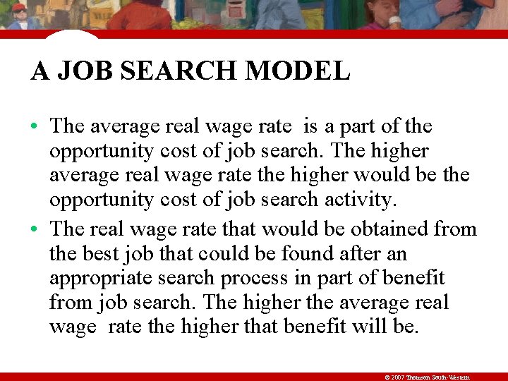 A JOB SEARCH MODEL • The average real wage rate is a part of